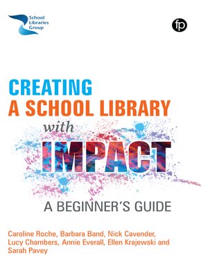 cover image of Creating a School Library with Impact